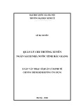 Luận văn Thạc sĩ Quản lý kinh tế: Quản lý chi thường xuyên ngân sách nhà nước tỉnh Bắc Giang