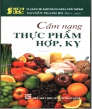 Ebook Sổ tay thực phẩm hợp, kỵ: Phần 1