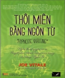 Ebook Nghệ thuật thôi miên bằng ngôn từ: Phần 1