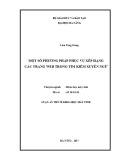 Luận án Tiễn sĩ Khoa học Máy tính: Một số phương pháp phục vụ xếp hạng trang Web trong tìm kiếm xuyên ngữ Chuyên ngành Khoa học Máy tính