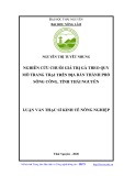 Luận văn Thạc sĩ Kinh tế nông nghiệp: Nghiên cứu chuỗi giá trị gà theo quy mô trang trại trên địa bàn thành phố Sông Công, tỉnh Thái Nguyên