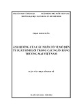 Luận văn Thạc sĩ Kinh tế: Ảnh hưởng của các nhân tố vĩ mô đến tỷ suất sinh lời trong các ngân hàng thương mại Việt Nam