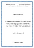 Luận văn Thạc sĩ Tài chính ngân hàng: Tác động của sở hữu tổ chức nước ngoài đến hiệu quả tài chính của các công ty niêm yết tại Việt Nam