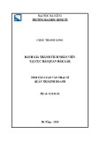 Tóm tắt Luận văn Thạc sĩ Quản trị kinh doanh: Đánh giá thành tích nhân viên tại Cục Hải quan Đắk Lắk