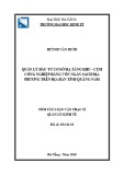 Tóm tắt Luận văn Thạc sĩ Quản lý kinh tế: Quản lý đầu tư cơ sở hạ tầng khu - cụm công nghiệp bằng vốn ngân sách địa phương trên địa bàn tỉnh Quảng Nam