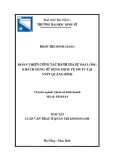 Tóm tắt Luận văn Thạc sĩ Quản trị kinh doanh: Hoàn thiện công tác đánh giá sự hài lòng khách hàng sử dụng dịch vụ MyTV tại VNPT Quảng Bình