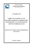 Tóm tắt Luận văn Thạc sĩ Quản lý kinh tế: Nghiên cứu tác động của các hoạt động marketing tại điểm bán đến quyết định mua của người tiêu dùng đối với sản phẩm Bia Hà Nội