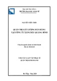 Tóm tắt Luận văn Thạc sĩ Quản trị kinh doanh: Quản trị lực lượng bán hàng tại Công ty xăng dầu Quảng Bình