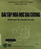 Bài tập hóa học (Lý thuyết cơ sở): Phần 1