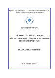 Luận văn Thạc sĩ Kinh tế: Tác động của rủi ro tín dụng đến khả năng sinh lời của các ngân hàng thương mại Việt Nam - Đặng Thị Như Phượng