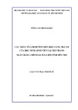 Luận văn Thạc sĩ Kinh tế: Các nhân tố ảnh hưởng đến khả năng trả nợ của học sinh, sinh viên tại chi nhánh Ngân hàng chính sách xã hội tỉnh Bến Tre