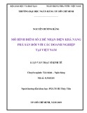 Luận văn Thạc sĩ Kinh tế: Mô hình điểm số Z để nhận diện khả năng phá sản đối với các doanh nghiệp tại Việt Nam