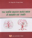 Điều trị tai biến mạch máu não ở người cao tuổi: Phần 2