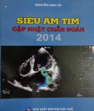 Cập nhật chẩn đoán qua siêu âm tim: Phần 1