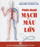 Thực hành phẫu thuật mạch máu lớn: Phần 2