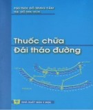 Thuốc chữa bệnh đái tháo đường: Phần 1