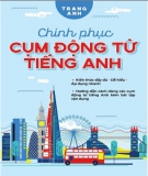 Ebook Tổng hợp cụm động từ tiếng anh - Trang Anh: Phần 1