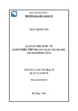 Tóm tắt Luận văn Thạc sĩ Quản lý kinh tế: Quản lý nhà nước về giảm nghèo trên địa bàn Thanh Khê