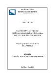 Tóm tắt Luận văn Thạc sĩ Quản trị kinh doanh: Tạo động lực làm việc cho đội ngũ cán bộ viên chức tại Bệnh viện Đa khoa khu vực Ngọc Hồi Kon Tum