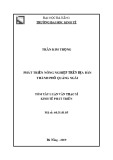 Tóm tắt Luận văn Thạc sĩ Kinh tế phát triển: Phát triển nông nghiệp trên địa thành phố Quảng Ngãi