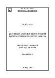 Tóm tắt Luận văn Thạc sĩ Quản trị kinh doanh: Quản trị lực lượng bán dịch vụ Internet tại Trung tâm Kinh doanh VNPT - Đắk Lắk