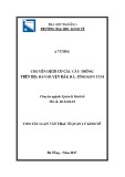 Tóm tắt Luận văn Thạc sĩ Quản lý Kinh tế: Chuyển dịch cơ cấu cây trồng trên địa bàn huyện Đăk Hà