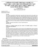 Chính sách hỗ trợ dạy nghề và tạo việc làm cho người khuyết tật ở Việt Nam Kết quả thực hiện và giải pháp hoàn thiện