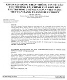 Khảo sát dòng chảy thông tin từ các thị trường tài chính thế giới đến thị trường chứng khoán Việt Nam - Tiếp cận bằng Transfer Entropy