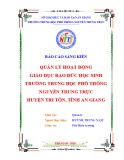 Sáng kiến kinh nghiệm THPT: Quản lý hoạt động giáo dục đạo đức học sinh trường trung học phổ thông Nguyễn Trung Trực, huyện Tri Tôn, tỉnh An Giang