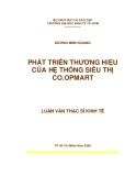 Luận văn Thạc sĩ Kinh tế: Phát triển thương hiệu của hệ thống siêu thị Co.opMart