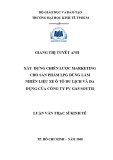 Luận văn Thạc sĩ Kinh tế: Xây dựng chiến lược marketing cho sản phẩm LPG dùng làm nhiên liệu xe ô tô du lịch và đa dụng của Công ty PV Gas South