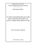 Luận văn Thạc sĩ Kinh tế: Các nhân tố ảnh hưởng đến chất lượng dịch vụ môi giới chứng khoán tại CTCP Chứng khoán Tân Việt