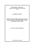Luận văn Thạc sĩ Kinh tế: Chiến lược phát triển kinh doanh của Công ty TNHH một thành viên Phát triển và Kinh doanh nhà đến năm 2015
