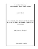 Luận văn Thạc sĩ Kinh tế: Nâng cao chất lượng mối quan hệ với khách hàng của Công ty cổ phần Dệt may Đầu tư Thương mại Thành Công