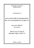 Tóm tắt Luận văn Thạc sĩ Khoa học xã hội và nhân văn: Quản lý phát triển xã hội theo hướng bền vững ở thành phố Đà Nẵng hiện nay