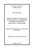 Tóm tắt Luận văn Thạc sĩ Kỹ thuật: Tính toán cố kết của nền đất yếu dưới tác dụng của tải trọng đắp có xét đến sự thay đổi của hệ số nén lún và hệ số thấm