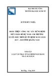 Tóm tắt Luận văn Thạc sĩ Tài chính Ngân hàng: Hoàn thiện công tác xây dựng định mức phân bổ dự toán chi thường xuyên đầu thời kỳ ổn định ngân sách 2017 – 2020 tỉnh Quảng Nam