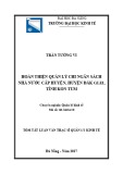 Tóm tắt Luận văn Thạc sĩ Quản lý kinh tế: Hoàn thiện công tác quản lý chi ngân sách nhà nước cấp huyện, tại huyện Đăk Glei, tỉnh Kon Tum