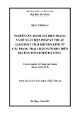 Tóm tắt Luận văn Thạc sĩ Kỹ thuật môi trường: Nghiên cứu đánh giá hiện trạng và đề xuất biện pháp kỹ thuật giảm phát thải khí nhà kính từ các trang trại chăn nuôi heo trên địa bàn thành phố Đà Nẵng