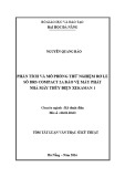 Tóm tắt Luận văn Thạc sĩ Kỹ thuật: Phân tích và mô phỏng thử nghiệm Rơ Le số DRS Compact 2A bảo vệ máy phát nhà máy thủy điện Xekaman 1