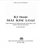 Kỹ thuật mài kim loại: Phần 2