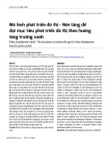 Mô hình phát triển đô thị - Nền tảng để đạt mục tiêu phát triển đô thị theo hướng tăng trưởng xanh