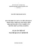 Luận án Tiến sĩ Quản lý kinh tế: Quan hệ hợp tác giữa các bên liên quan trong phát triển du lịch nông thôn theo hướng bền vững: Nghiên cứu trường hợp tỉnh Lâm Đồng