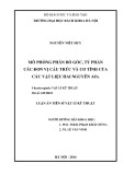 Luận án Tiến sĩ Vật lí Kỹ thuật: Mô phỏng phân bố góc, tỷ phần các đơn vị cấu trúc và cơ tính của các vật liệu hai nguyên AOx