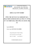 Khóa luận tốt nghiệp: Công việc kế toán xác định kết quả hoạt động kinh doanh tại Công ty CPTM Tư vấn thiết kế & Thi công xây dựng thị xã