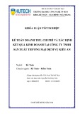 Khóa luận tốt nghiệp: Kế toán doanh thu, chi phí và xác định kết quả kinh doanh tại Công Ty TNHH Sản xuất Thương mại Dịch vụ Kiều An