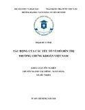 Khóa luận tốt nghiệp: Tác động của các yếu tố vĩ mô đến thị trường chứng khoán Việt Nam