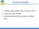 Bài giảng Cơ học lý thuyết - Bài 1: Các khái niệm cơ bản
