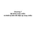 Bài giảng Điện tử công suất: Chương 7 - Lê Văn Doanh