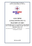 Giáo trình Lắp đặt đường dây và trạm biến áp 110 kV  (Trung cấp) - Trường CĐ Điện lực Miền Bắc